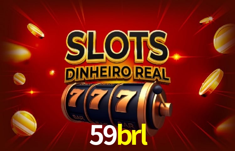 59brl: Seu Cassino Premiado com Pagamentos Rápidos